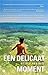 Een delicaat moment (Dutch Edition)