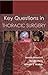 Key Questions in Thoracic Surgery