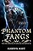 Phantom Fangs: Prologue (Th...
