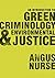 An Introduction to Green Criminology and Environmental Justice