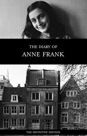 The Diary of Anne Frank: The Definitive Edition