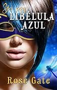 Yo soy: Libélula Azul