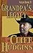 Grandpa's Legacy by Cliff Hudgins