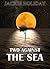 Two Against The Sea