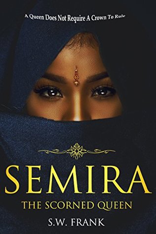 Semira The Scorned Queen (The Alfonzo Series)