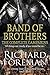 Band of Brothers: The Complete Campaigns (For God and Glory Book 1)