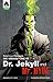 The Strange Case of Dr Jekyll and Mr Hyde