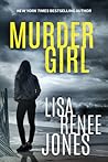 Murder Girl by Lisa Renee Jones