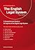 Guide to the English Legal System, A by Anthony Chadwick