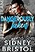 Dangerously Taken (Aegis Gr...