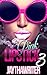 Pink Lipstick 3: An Urban R...