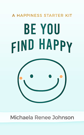 Be You Find Happy