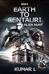 Earth to Centauri: Alien Hunt