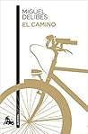 El camino by Miguel Delibes