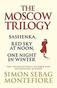 The Moscow Trilogy (Moscow Trilogy #1-3)