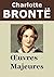 CHARLOTTE BRONTË - Oeuvres: Jane Eyre, Shirley, Le Professeur (Annoté) (French Edition)