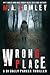 Wrong Place (D.I. Sally Parker #1)