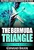 The Strange and Unexplained Mysteries of the World - The Bermuda Triangle: The Truth Revealed