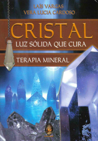 Cristal Luz  Sólida Que Cura (Paperback)