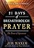 21 Days of Breakthrough Prayer: The Power of Agreement
