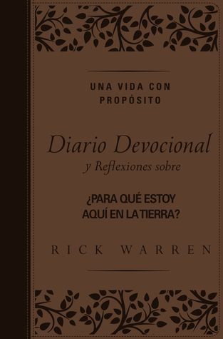 Una vida con propósito diario devocional, Leathersoft: Reflexiones sobre ¿Para qué estoy aquí en la tierra?