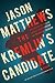 The Kremlin's Candidate (Re...