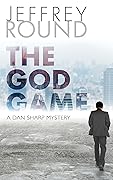 The God Game: A Dan Sharp Mystery