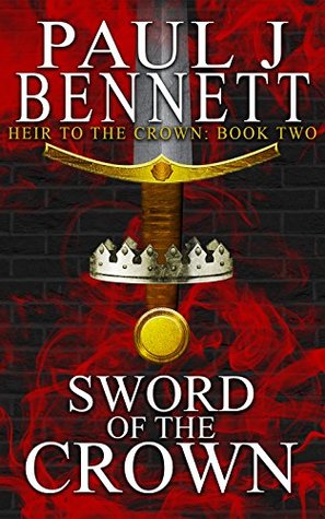 Sword of the Crown (Heir to the Crown #2)