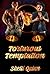 Torturous Temptation (Ricci...