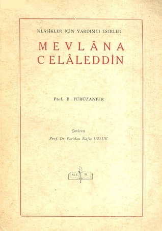 Mevlânâ Celaleddin - Klasikler İçin Yardımcı Eserler