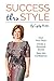 Success thru Style with Cyndy Porter by Cyndy Porter