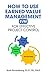 How to Use Earned Value Management (EVM) for Effective Projec... by Boris Shvartsberg