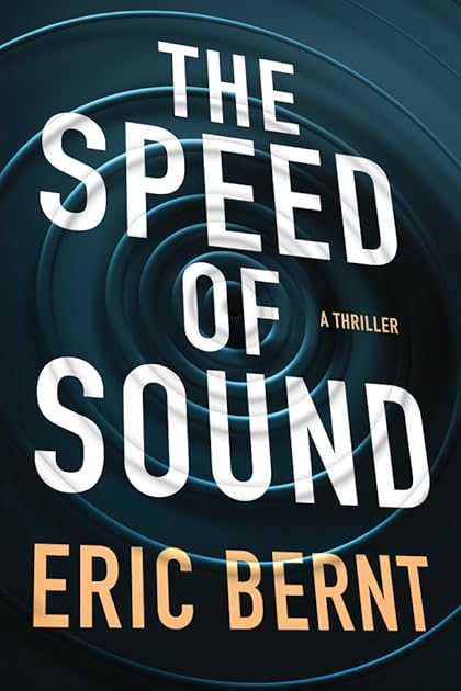 The Speed of Sound (Speed of Sound Thriller, #1)
