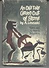 An Old Tale Carved Out of Stone