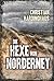 Die Hexe von Norderney (Carsten Kummer #1)