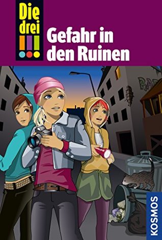 Gefahr in den Ruinen (Die drei !!!, #71)
