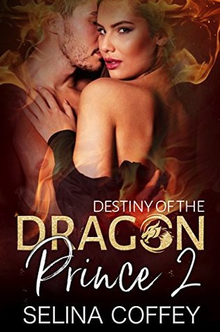 Destiny Of The Dragon Prince 2 (Kindle Edition)