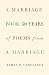 A Marriage Book: 50 Years of Poems from a Marriage