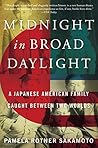 Midnight in Broad Daylight: A Japanese American Family Caught Between Two Worlds Book cover for Midnight in Broad Daylight: A Japanese American Family Caught Between Two Worlds