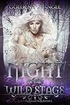 Night of the Wild Stags by Golden Angel