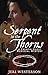 Serpent in the Thorns (Crispin Guest #2)