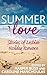 Summer Love: Stories of Lesbian Holiday Romance