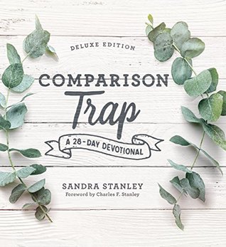 Comparison Trap: A 28-Day Devotional DELUXE EDITION (Leather Bound)