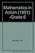 Mathematics in Action (1991) -Grade 6 by Macmillan
