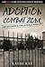 Adoption Combat Zone by Kathe M Ray