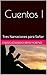 Cuentos I: Tres Narraciones...