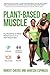 Plant-Based Muscle