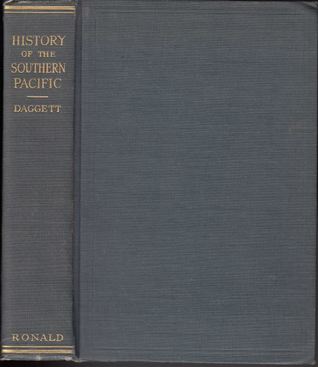 Chapters on the History of the Southern Pacific