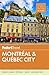 Fodor's Montreal and Quebec City by Fodor's Travel Publications...
