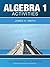 Algebra 1 Activities by James H. Smith